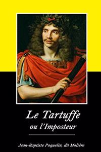 Tartuffe ou l'Imposteur