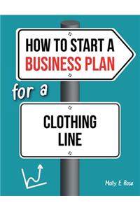 How To Start A Business Plan For A Clothing Line