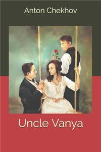 Uncle Vanya