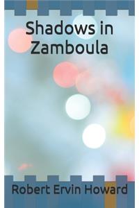 Shadows in Zamboula