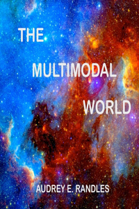 Multimodal World