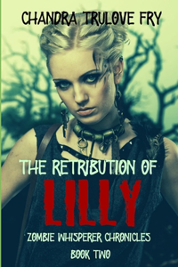 The Retribution of Lilly