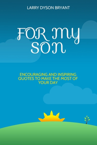 For My Son