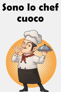 Sono lo chef cuoco