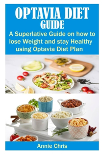 Optavia Diet Guide