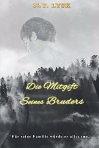 Mitgift Seines Bruders: Omegaverse Mpreg