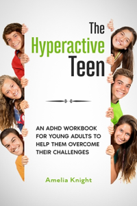 Hyperactive Teen