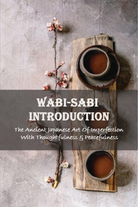 Wabi-Sabi Introduction