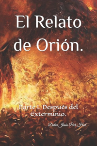 El Relato de Orión.