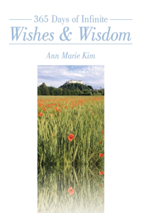 365 Days of Infinite Wishes & Wisdom