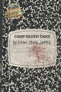 CAMP SILVER OAKS (Camp Silver Oaks 1)