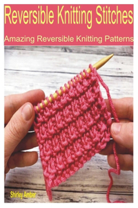 Reversible Knitting Stitches