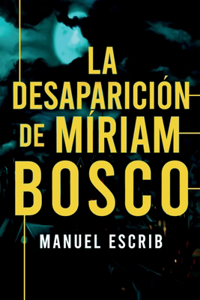 desaparición de Míriam Bosco