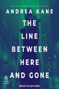 Line Between Here and Gone