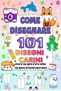 Come Disegnare 101 Disegni Carini