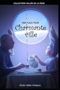 Une place pour Charmante ville
