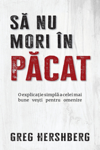 Să nu mori în păcat