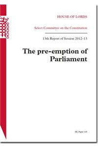 Pre-Emption of Parliament