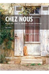 Chez Nous: Branche Sur le Monde Francophone