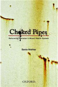 Choked Pipes