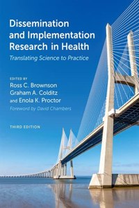 Dissemination and Implementation Research in Health Third Edition