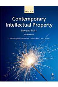 Contemporary Intellectual Property: Law and Policy, 4th Ed.