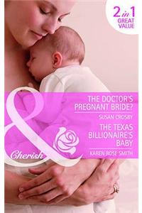 The Doctor's Pregnant Bride?