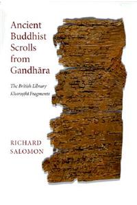 Ancient Buddhist Scrolls from Gandhara