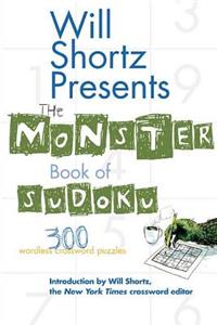 Will Shortz Presents the Monster Book of Sudoku