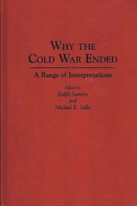 Why the Cold War Ended