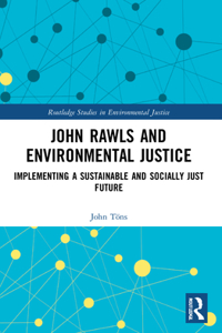 John Rawls and Environmental Justice