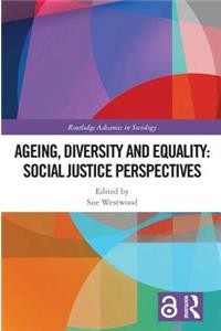 Ageing, Diversity and Equality