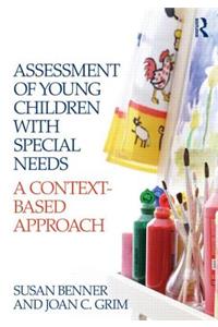 Assessment of Young Children with Special Needs