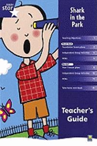Rigby Star Shared Reception Fiction: Shark in the Park Teacher's Guide