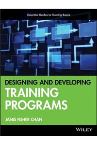 Designing and Developing Training Programs