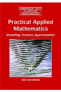 Practical Applied Mathematics