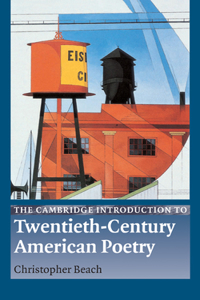 Cambridge Introduction to Twentieth-Century American Poetry