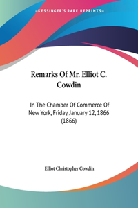 Remarks Of Mr. Elliot C. Cowdin
