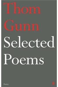 Selected Poems of Thom Gunn