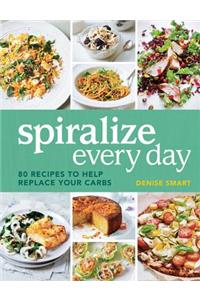 Spiralize Everyday