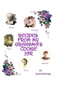 Recipes From My Grandma's Cookie Jar