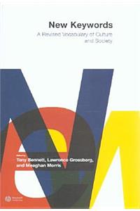 New Keywords: A Revised Vocabulary of Culture and Society