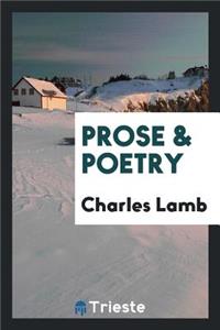 Charles Lamb: Prose & Poetry;