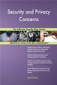 Security and Privacy Concerns The Ultimate Step-By-Step Guide