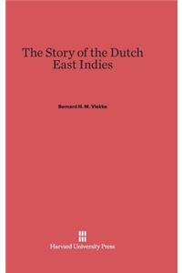 Story of the Dutch East Indies