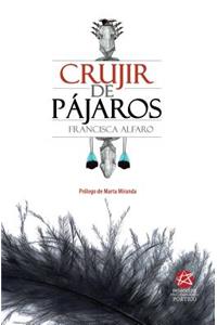 Crujir de Pajaros