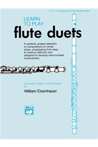 LEARN TO PLAY DUETS FLUTE