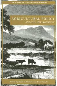 Agricultural Policy and the Environment