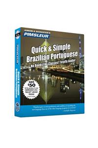 Pimsleur Portuguese (Brazilian) Quick & Simple Course - Level 1 Lessons 1-8 CD, Volume 1