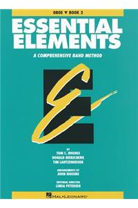 Essential Elements: Oboe, Book 2: A Comprehensive Band Method